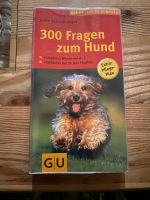 300 Fragen zum Hund Nordrhein-Westfalen - Mettmann Vorschau