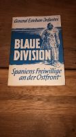 Blaue Division - Spaniens Freiwillige an der Ostfront Buch 1958 Bayern - Marktheidenfeld Vorschau