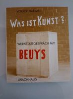 Was ist Kunst - Werkstattgespräch mit Beuys -Buch von Volker Harl Bayern - Pullach Vorschau