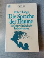 Tiefenpsychologie, Traum Deutung, Die Sprache der Träume, Buch Nordrhein-Westfalen - Paderborn Vorschau