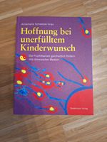 Ratgeber "Hoffnung bei unerfülltem Kinderwunsch" Bayern - Veitshöchheim Vorschau