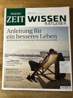 Die Zeit Wissen Ratgeber "Anleitung für ein besseres Leben" Essen - Essen-Ruhrhalbinsel Vorschau