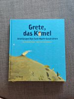 Grete, das Kamel. Stinklangweilige Gute-Nacht-Geschichten Rheinland-Pfalz - Speyer Vorschau