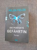 Helen Fields, Die perfekte Gefährtin, Thriller, Taschenbuch Baden-Württemberg - Lahr (Schwarzwald) Vorschau
