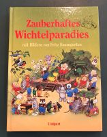 Buch "Zauberhaftes Wichtelparadies" Baden-Württemberg - Brackenheim Vorschau