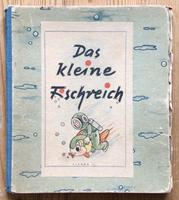 Buch- Das kleine Fischreich von 1949 Kiel - Ravensberg-Brunswik-Düsternbrook Vorschau