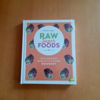 Raw Super Foods von Petra Denk Dortmund - Eving Vorschau