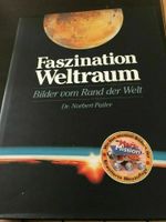 Faszination Weltraum. Bilder vom Rand der Welt - 1998 Niedersachsen - Cremlingen Vorschau