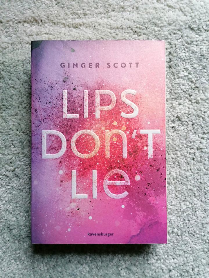 Lips don't lie - Ginger Scott Jugendroman in Kummerfeld