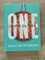 Jamie Oliver ONE - Geniale One Pot Gerichte Kochbuch Deutsch NEU Bayern - Siegsdorf Vorschau
