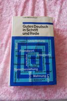 Gutes Deutsch in Schrift und Rede von 1975 Schleswig-Holstein - Jarplund-Weding Vorschau
