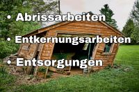 Wir bieten Abriss Entsorgung Gartenhäuser, Schuppen, Scheunen uvm Schleswig-Holstein - Lübeck Vorschau