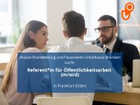 Referent*in für Öffentlichkeitsarbeit (m/w/d) | Frankfurt (Oder Brandenburg - Jacobsdorf  Vorschau