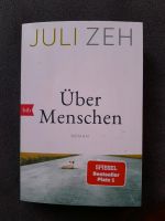 Juli Zeh " Über Menschen " Hessen - Karben Vorschau