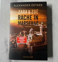 Alexander Oetker: Zara&Zoe - Rache in Marseille Nordrhein-Westfalen - Hamm Vorschau
