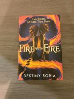 Fire with Fire - Destiny Soria - Fairyloot Nordrhein-Westfalen - Schmallenberg Vorschau