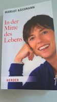 Buch "in der Mitte des Lebens " von Margot Käßmann Bayern - Lauf a.d. Pegnitz Vorschau