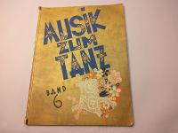 Musik zum Tanz  Band 6 Noten Lübeck - Travemünde Vorschau