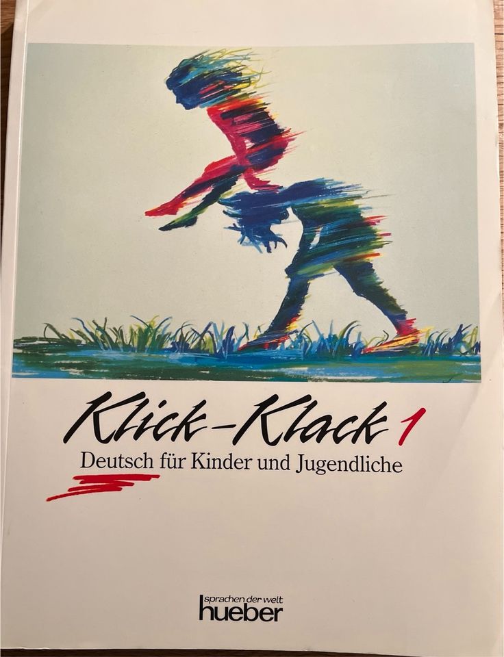 Klick-Klack 1. Deutsch für (ausländische) Kinder und Jugendliche in Zierenberg