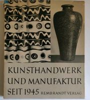 Kunsthandwerk und Manufaktur seit 1945 Deutschland Design Thüringen - Weimar Vorschau
