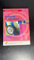 Einfache IT-Systeme / Bildungsverlag EINS Informatik Handbuch Hamburg-Nord - Hamburg Langenhorn Vorschau