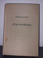 Fünf Novellen von Theodor Storm Verlag der Nation 1954 Dresden - Briesnitz Vorschau