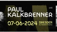 Ticket für Paul Kalkbrenner am 7.6.2024 in Dresden Sachsen-Anhalt - Magdeburg Vorschau