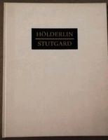 Hölderlin Stutgard, Londoner Handschrift, Cyrus Hamlin, Band 8 Stuttgart - Stammheim Vorschau