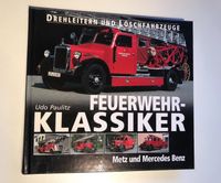 Buch Feuerwehr Klassiker Drehleitern und Löschfahrzeuge Westerwaldkreis - Elsoff (Westerwald) Vorschau