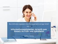 Informationsassistenten (m/w/d) zum Einsatz im Früh- und Spätdi Nürnberg (Mittelfr) - Nordstadt Vorschau