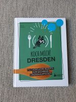 Kochbuch Koch mich! Dresden köstliche Rezepte aus Sachsen Dresden - Pieschen Vorschau
