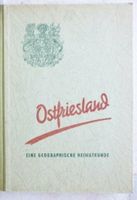 Ostfriesland - Eine Geographische Heimatkunde - Niedersachsen - Aurich Vorschau