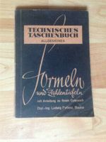 Technisches Taschenbuch 1947 Formeln + Zahlentafeln Dipl. Pellenz Hannover - Vahrenwald-List Vorschau