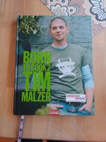 Born to Cook2 von Tim Mälzer Bayern - Rödental Vorschau