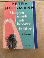 Morgen mach ich bessere Fehler Taschenbuch Bayern - Sankt Wolfgang Vorschau