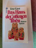 TB Lisa Gast Das Haus der offenen Türen Heiterer Roman Hessen - Staufenberg Vorschau