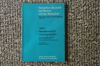 Buch:Grundriß des Rechts und der Wirtschaft. Abt.I,Handelsrecht 2 Rheinland-Pfalz - Steinfeld Vorschau