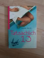 Buch "Tatsächlich 13" von Heike Abidi - neu und ungelesen Rheinland-Pfalz - Vendersheim Vorschau