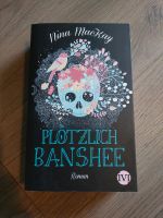 Plötzlich Banshee von Nina MacKay Essen - Essen-Ruhrhalbinsel Vorschau