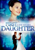 First Daughter – Katie Holmes DVD Top Original Movie - new TOP! Sachsen - Reichenbach (Vogtland) Vorschau