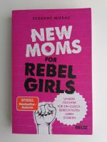 New moms for Rebel girls Susanne Mierau Hannover - Südstadt-Bult Vorschau