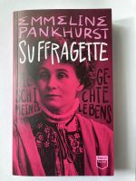 "Suffragette", von Emmeline Pankhurst, wie neu Pankow - Prenzlauer Berg Vorschau