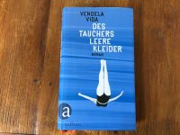 Vendela Vida - Des Tauchers leere Kleider Aachen - Kornelimünster/Walheim Vorschau