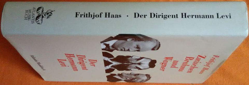 Buch "zwischen Brahms und Wagner" - der Dirigent Hermann Levi in Heilbronn