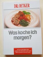 Kochbuch - Was koche ich morgen  - Dr. Oetker Sachsen - Frohburg Vorschau