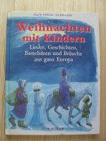 Weihnachten mit Kindern - Klaus W. Hoffmann, Jule Ehlers-Juhle Rheinland-Pfalz - Koblenz Vorschau