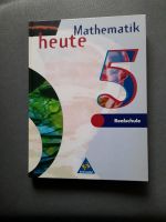 Mathematik heute 5 für Realschule von Schroedel Kiel - Wellsee-Kronsburg-Rönne Vorschau