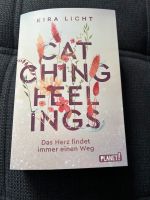 Catching Feelings - Kira Licht *NEU* Farbschnitt Nordrhein-Westfalen - Altenbeken Vorschau