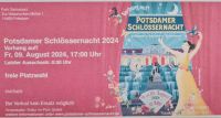 2 Tickets Erwachsene Potsdamer Schlössernacht Fr.09.08.24 Berlin - Reinickendorf Vorschau