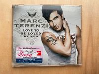 Marc Terrenzi  LOVE TO BE LOVED BY YOU Niedersachsen - Langwedel Vorschau